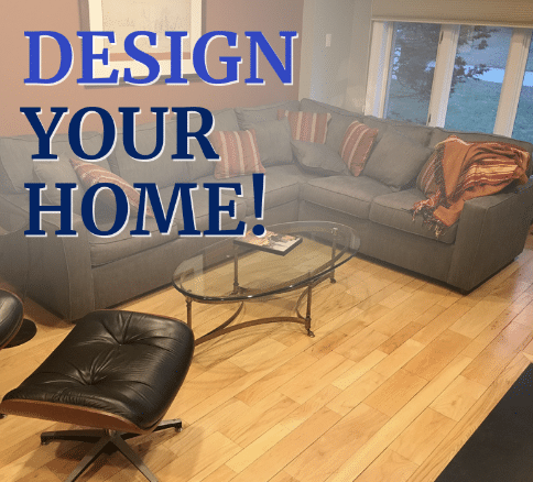 You are currently viewing Design Your Home!