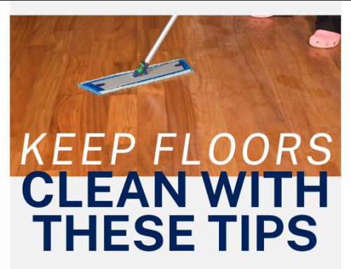 Keep Floors Clean with These Tips!